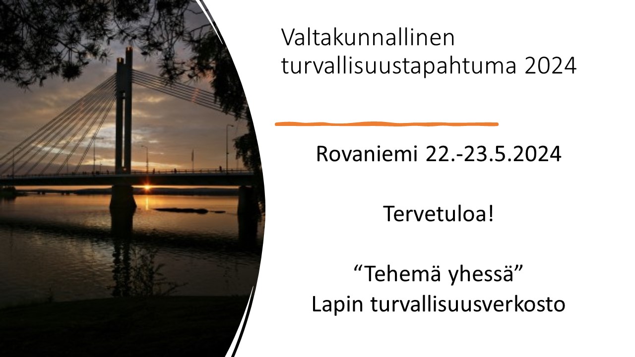 Valtakunnallinen turvallisuustapahtuma Rovaniemellä 2024