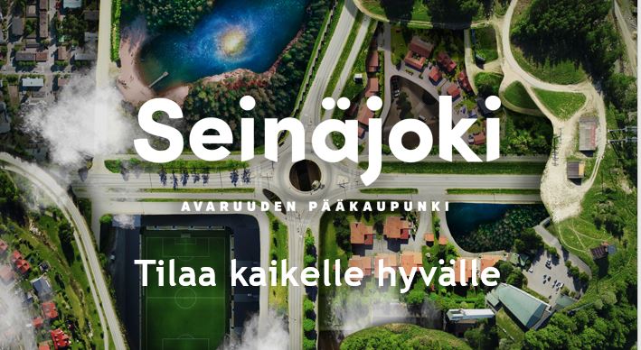 Seinäjoki, avaruuden pääkaupunki, tilaa kaikelle hyvälle.