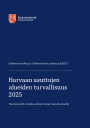 Harvaan asuttujen alueiden turvallisuus 2025