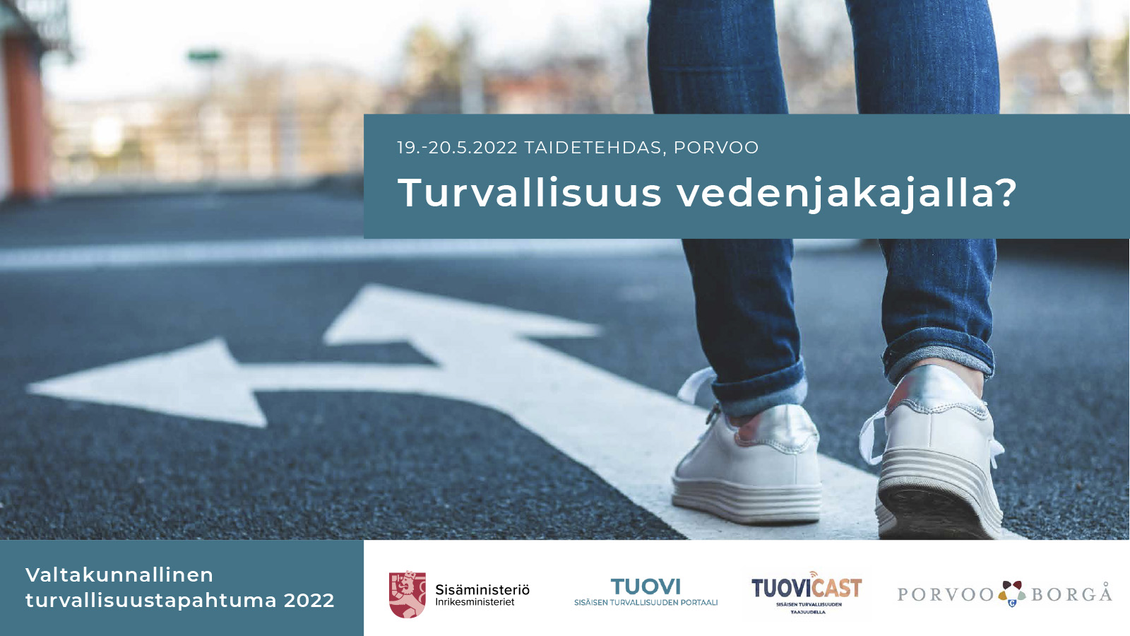 Ilmoittautuminen avattu: Valtakunnallinen turvallisuustapahtuma 19.-20.5.2022 Porvoo